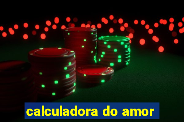 calculadora do amor